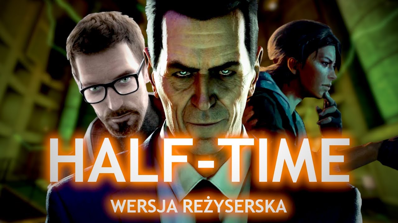 HALF-TIME | WERSJA REŻYSERSKA
