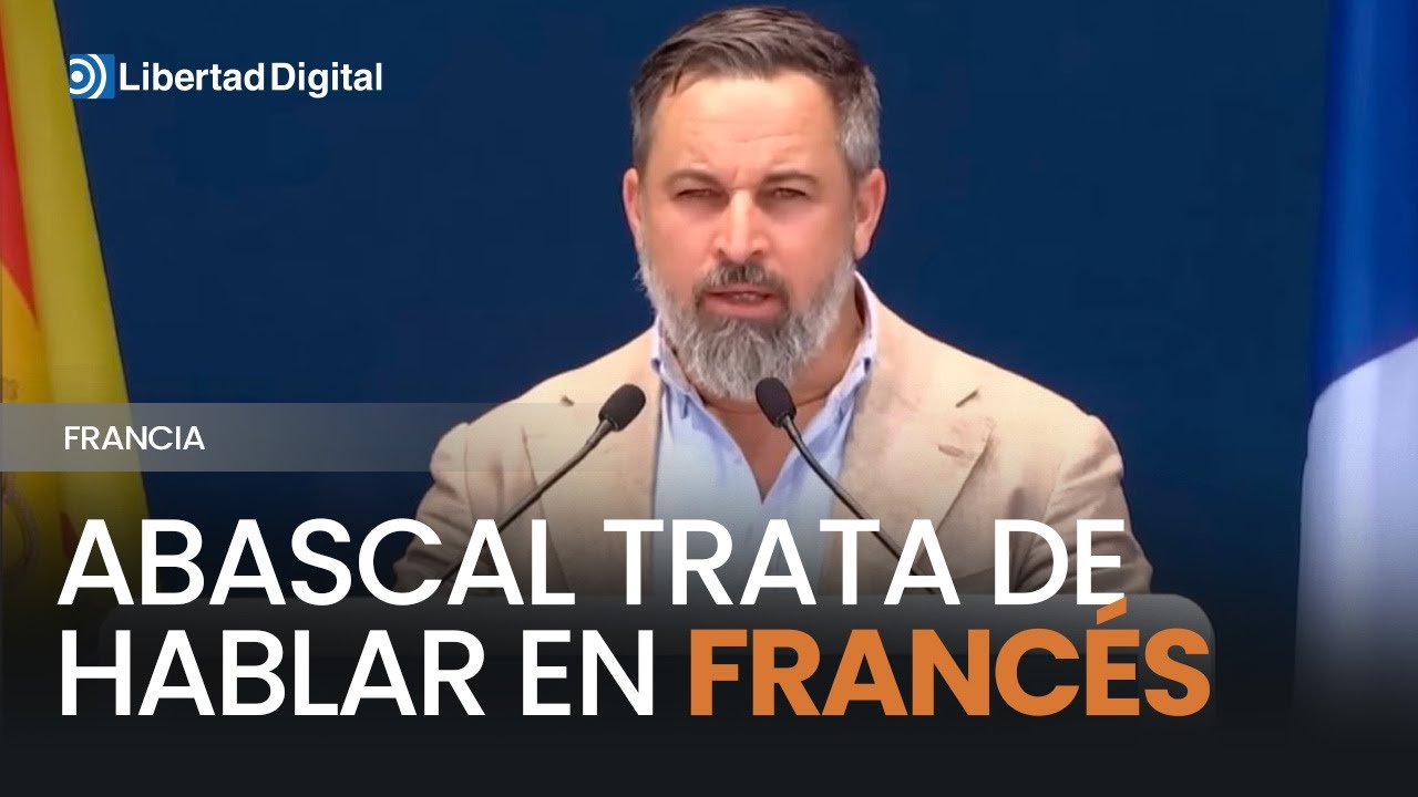 Abascal trata de hablar en francés en un acto del Frente Nacional