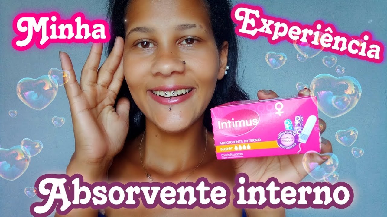 ABSORVENTE INTERNO &Iacute;NTIMUS *MINHA EXPERI&Ecirc;NCIA*😀|por natanaely monteiro