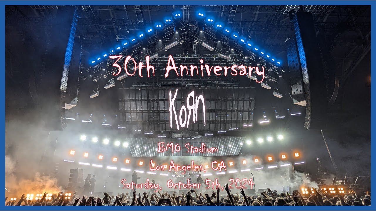 KoRn: 30th Anniversary Concert, BMO Stadium, Los Angeles, 10/05/24
