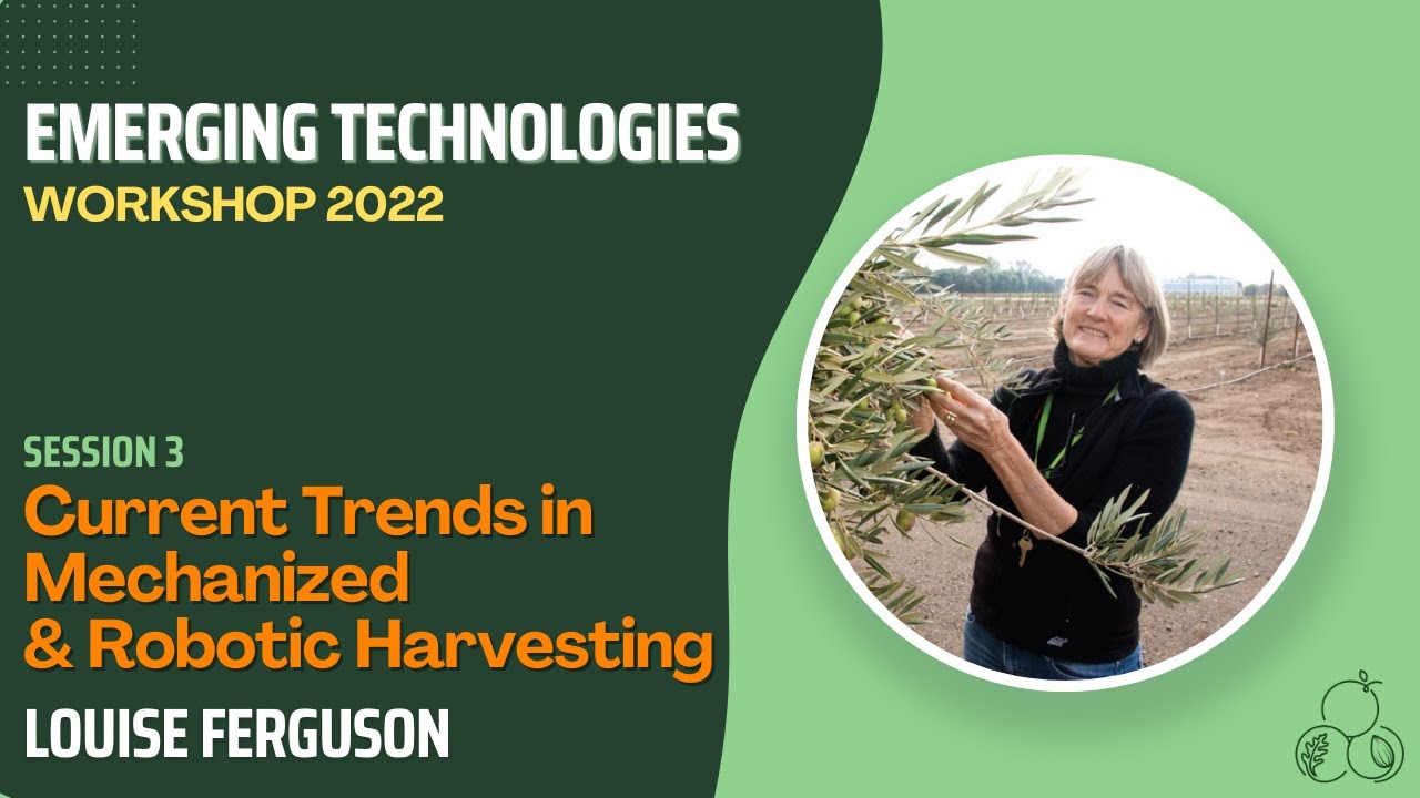 EMERGING TECH | Current Trends in Mechanized & Robotic Harvesting | Louise Ferguson