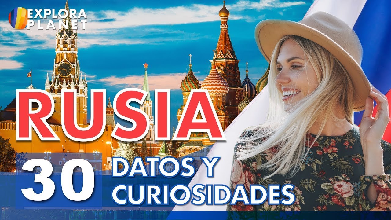 Rusia | 30 Datos y Curiosidades que no sabías de Rusia