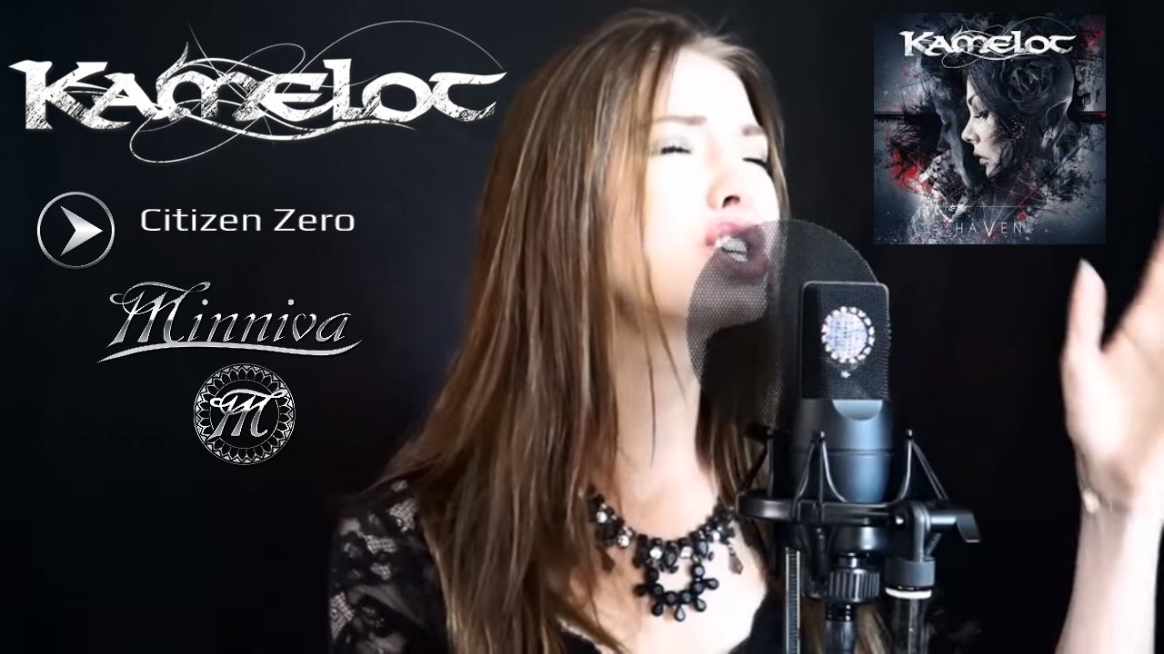 Kamelot - Citizen Zero (Cover by Minniva)