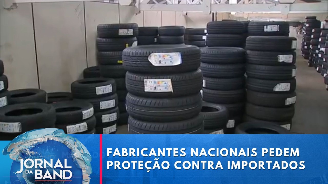 Indústria de pneus cobra medidas contra invasão de produtos do exterior | Jornal da Band
