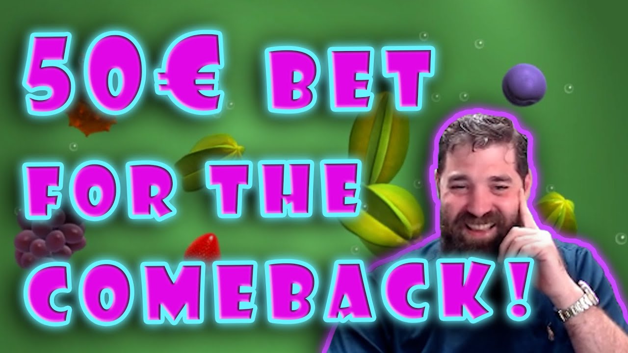 &euro;50 BET on Fruit Warp FOR THE COMEBACK!!