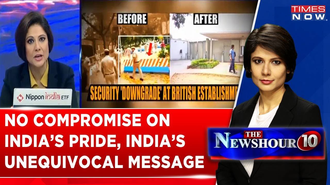 Indian High Commission Beefed Up After ‘Downgrade’ At UK Mission | Newshour Agenda