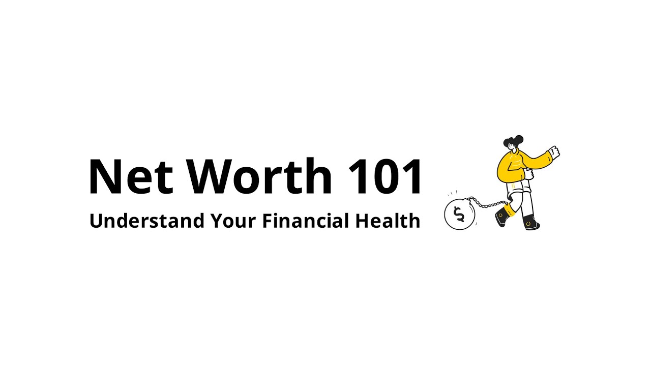 What is Net Worth?