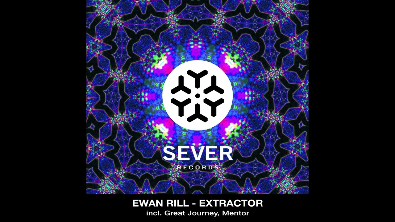 Ewan Rill - Extractor (Original Mix)