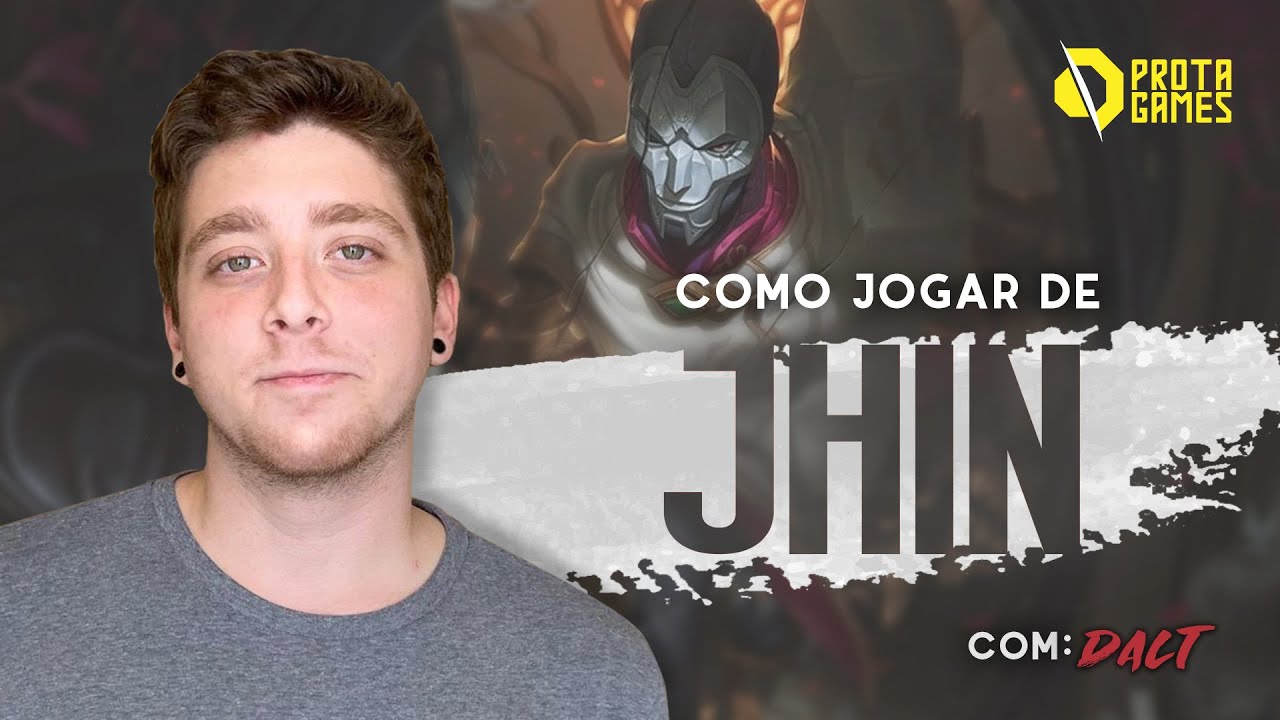 COMO JOGAR DE JHIN - TUTORIAL DE RUNAS, BUILDS, COMBOS E POSICIONAMENTO - COM DALT