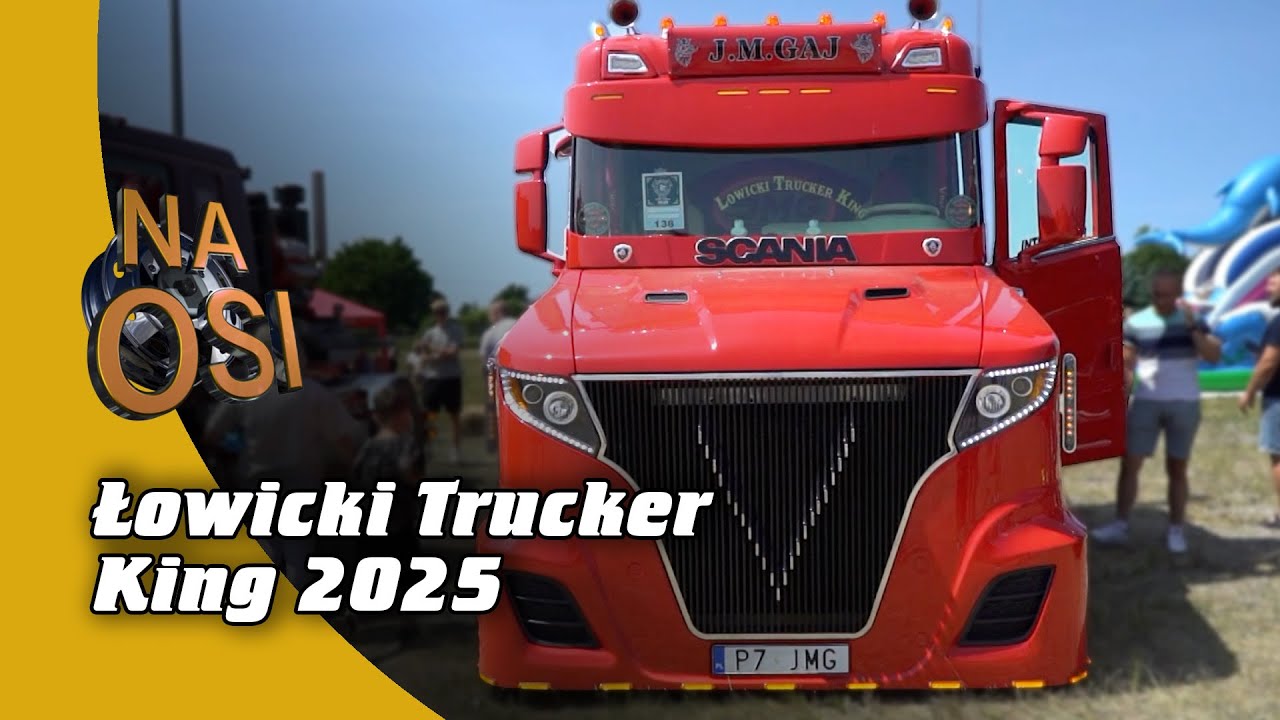 Łowicki Trucker King 2025 | Na Osi 1147