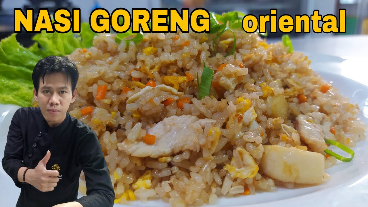 Nasi goreng oriental, style restaurant || nanang kitchen