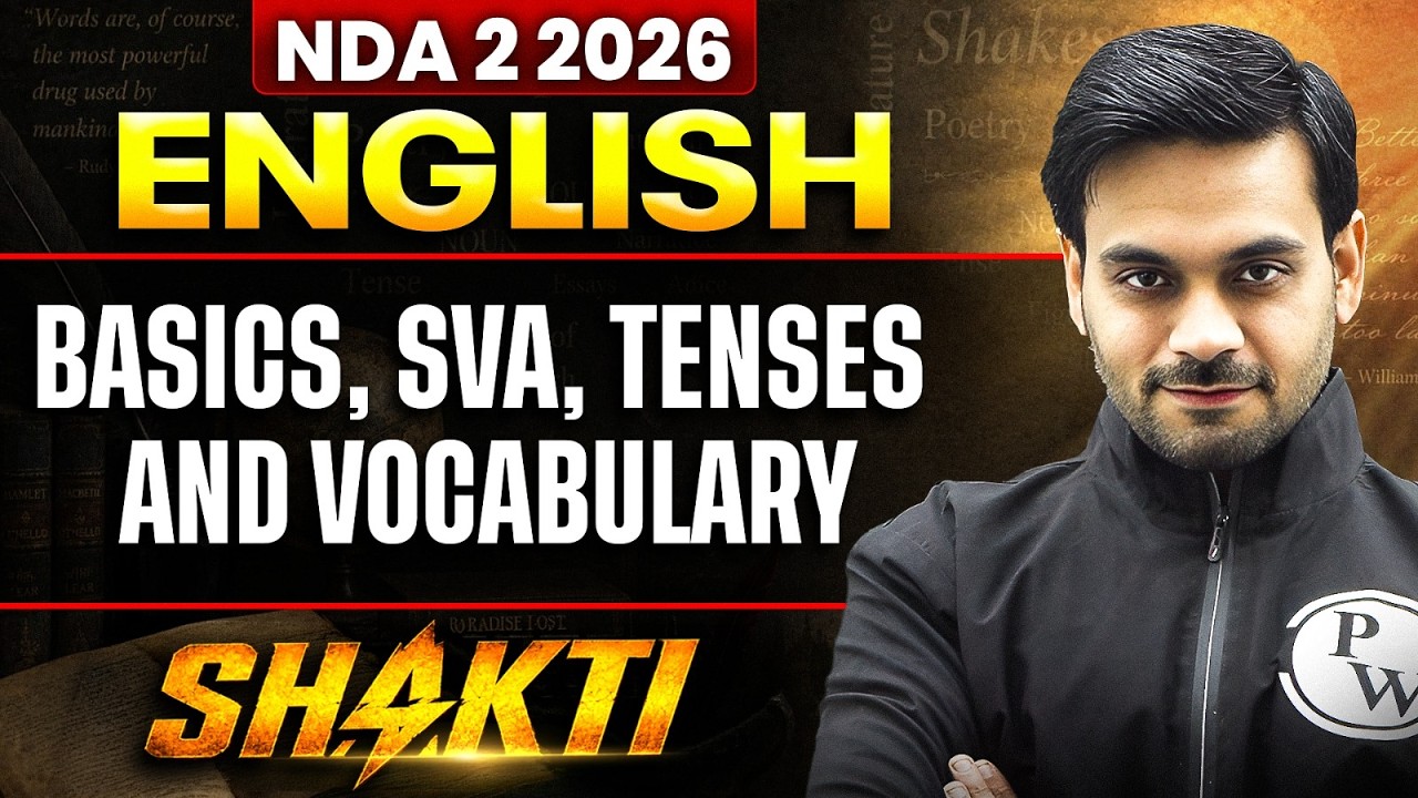NDA ENGLISH: BASICS, SUBJECT VERB AGREEMENT, VERB PART 1 | ENGLISH FOR NDA 2 2026 | DEFENCE WALLAH