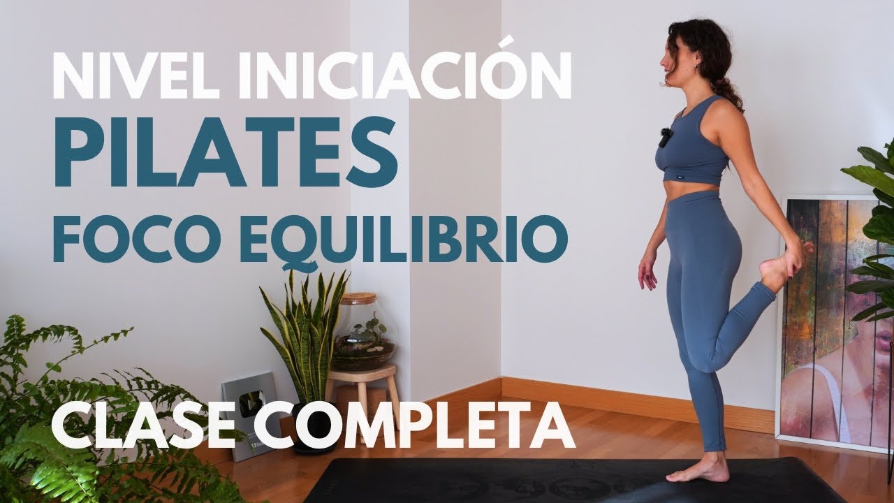PILATES INICIACIÓN para MEJORAR tu EQUILIBRIO. Clase completa para principiantes [26 min]