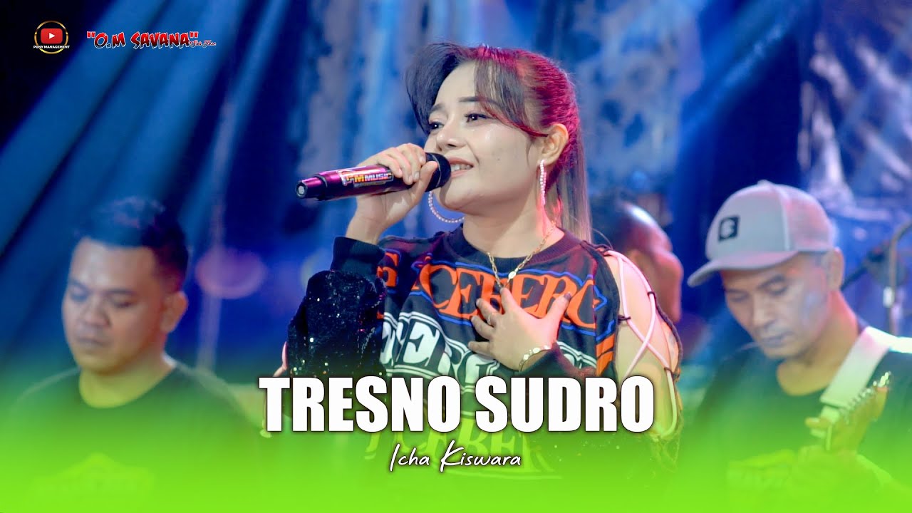 TRESNO SUDRO  - ICHA KISWARA ( Sesss )  - OM SAVANA SAKJOSE - THE WEDDING ( ANGGA & ULFA )