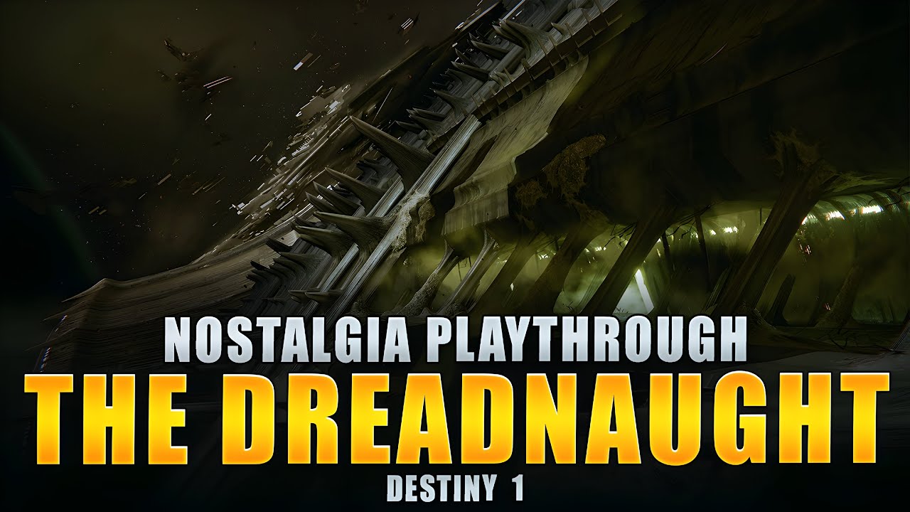 Destiny - The Dreadnaught / Nostalgia Playthrough [Age of Triumph]
