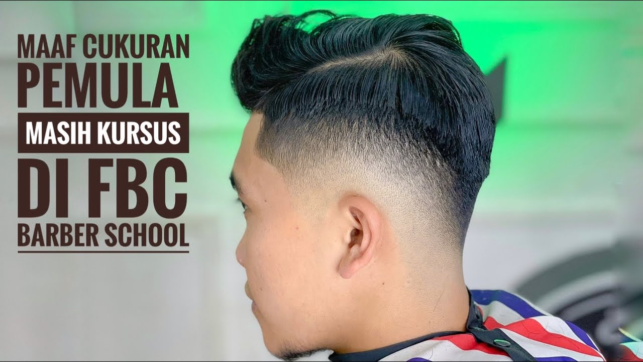 BELAJAR POTONG RAMBUT BARENG TEMPAT KURSUS BARBER FBC
