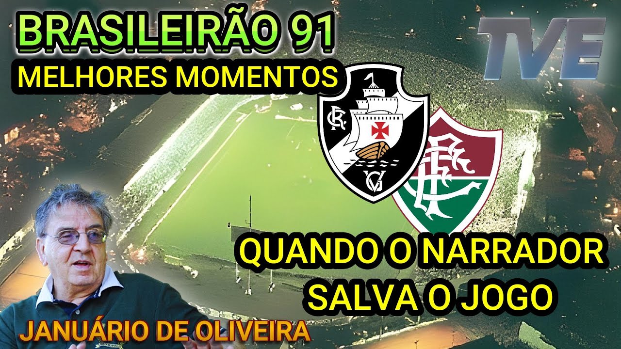 Vasco x Fluminense Narração JANUÁRIO DE OLVEIRA brasileirão 91
