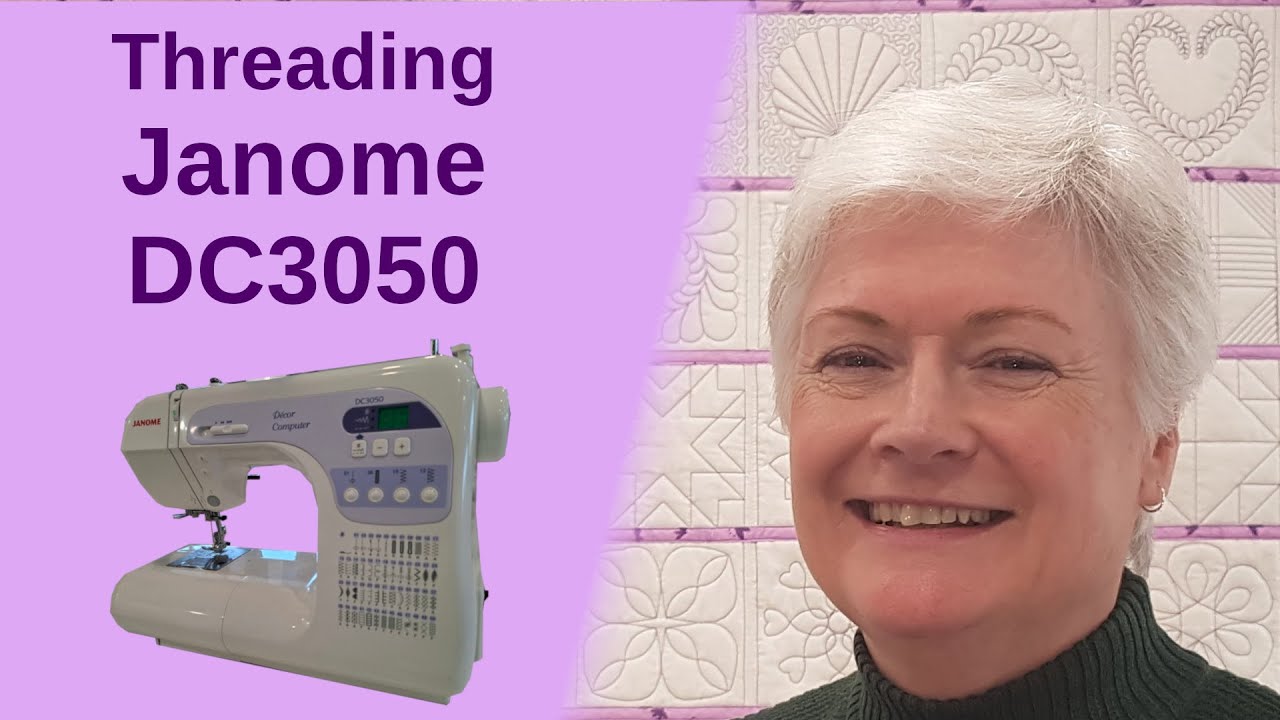 Janome DC3050 | Threading