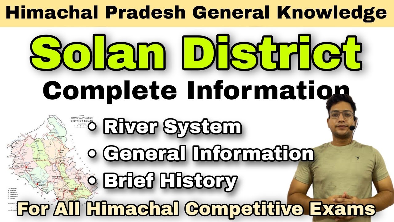 Solan District | Complete Information | History, Geography, Economy | hpexamaffairs