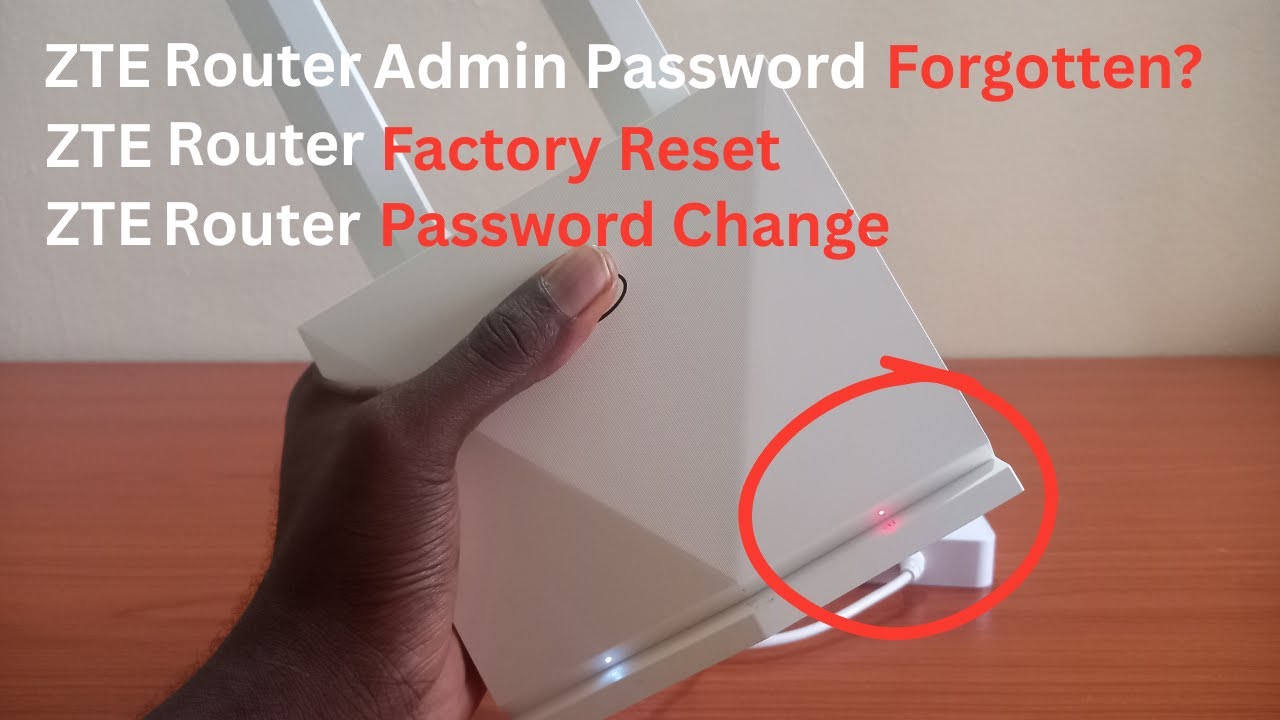ZTE Router Password Change | ZTE Router Admin Password Forgot | ZTE Router Factory Reset