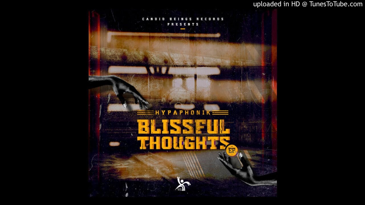 Hypaphonik - Blissful Thoughts