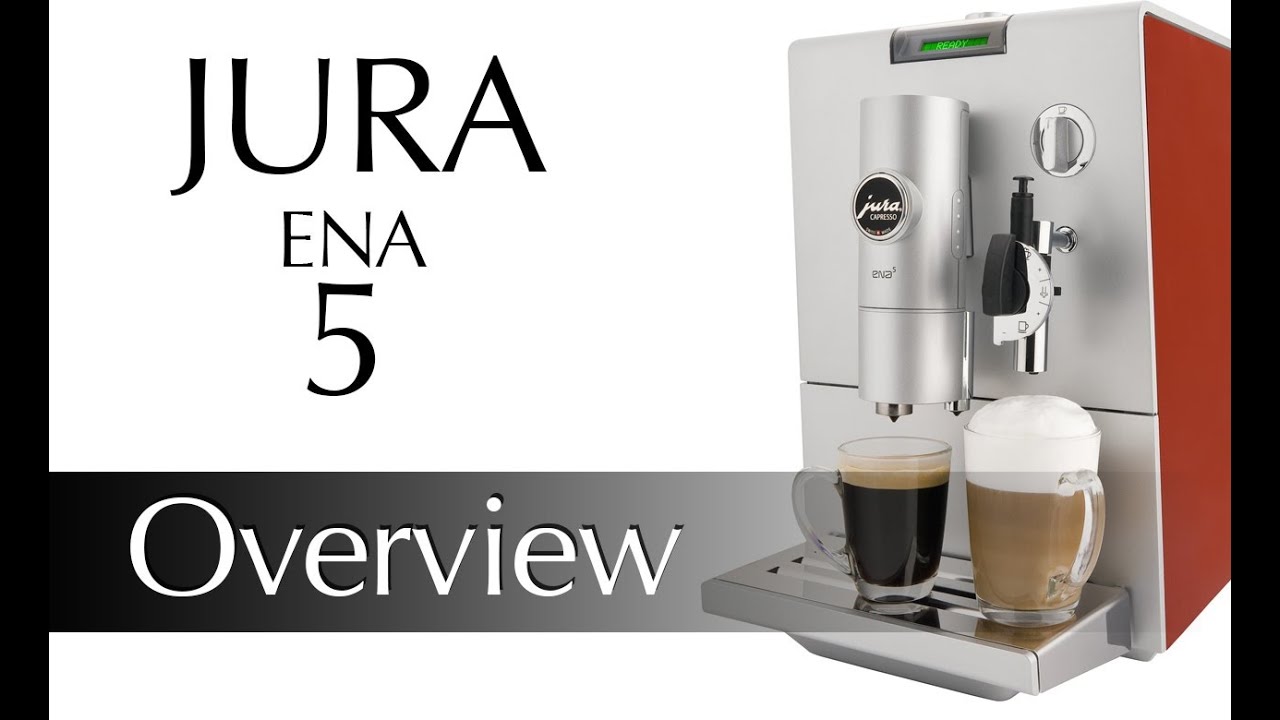 Jura Ena 5 Demonstration and Preview