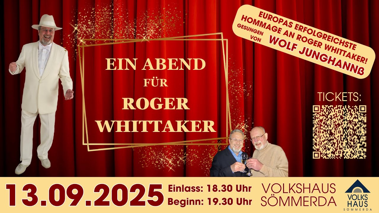 Trailer: Wolf Junghannß – der deutsche Roger Whittaker – live am 13.09.2025 im Volkshaus Sömmerda!