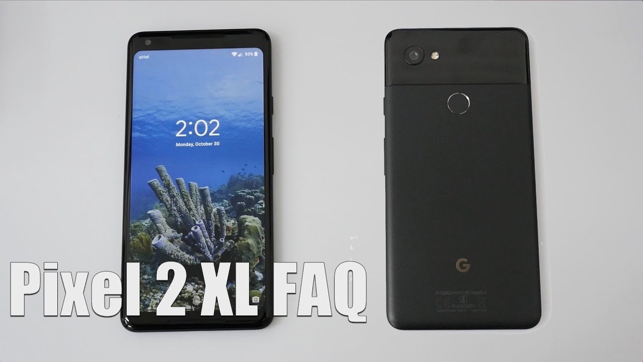Google Pixel 2 XL Smartphone Frequently Asked Questions My Thoughts