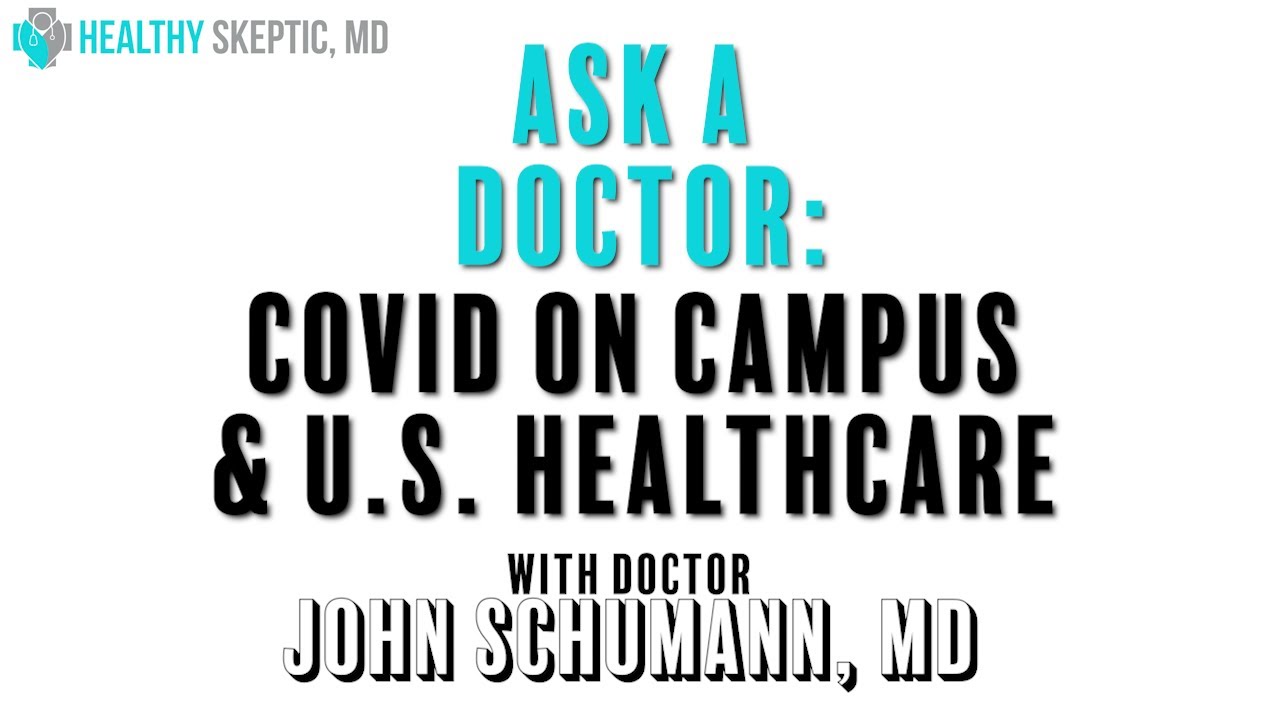 A University President’s Take on U.S. Healthcare, with Dr. John Schumann
