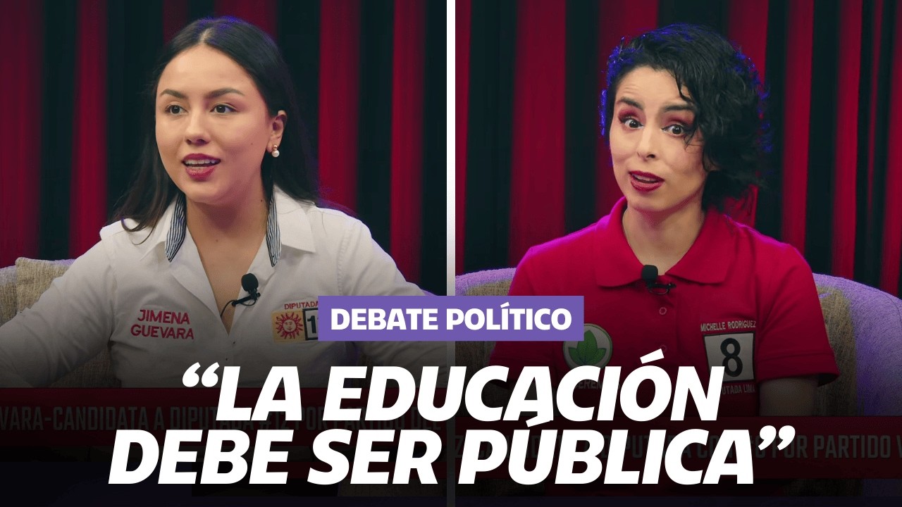 #DEBATE Jimena Guevara (El Buen Gobierno) VS Michelle Rodriguez (Venceremos)