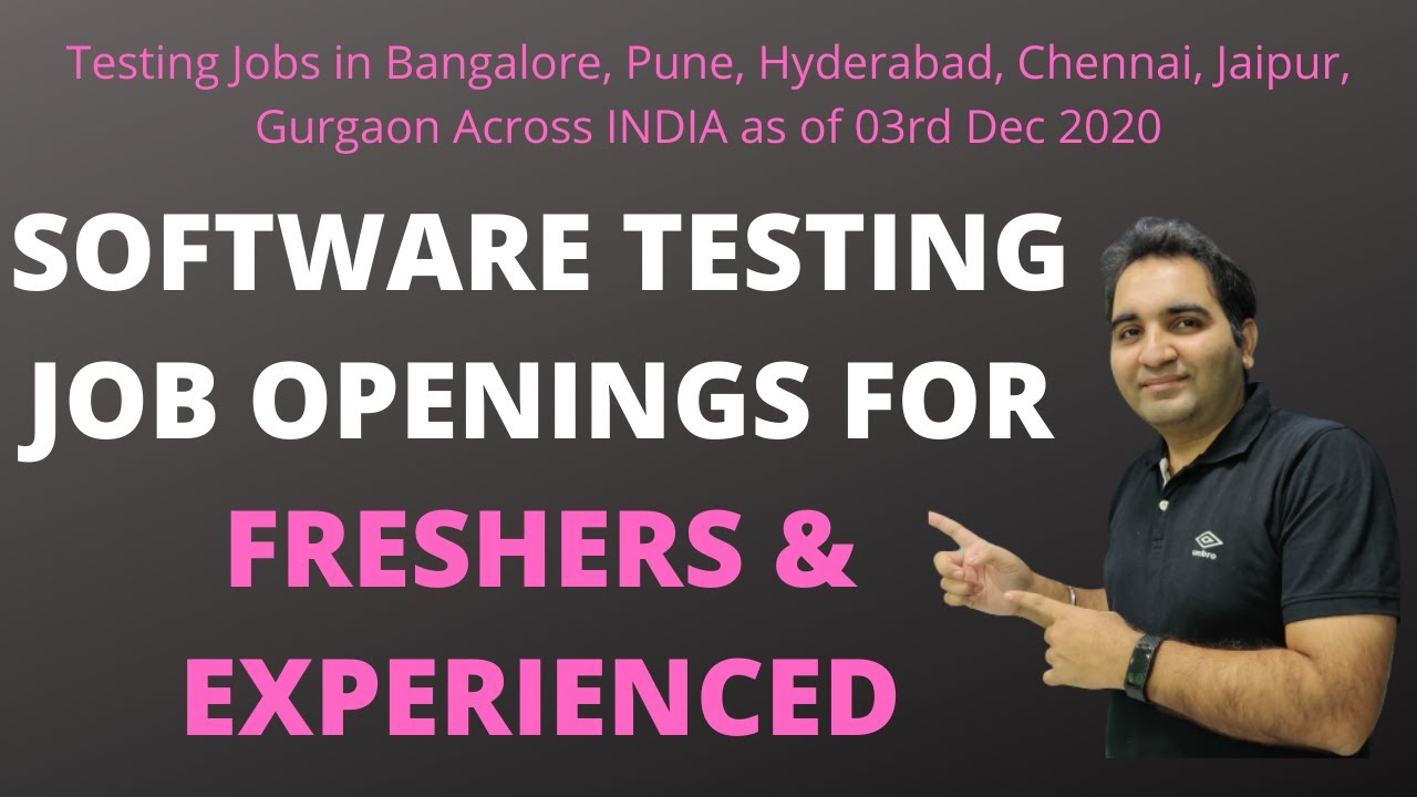 Software Testing Jobs For Freshers & Experienced| 03rd Dec 2020| Testing Jobs in India