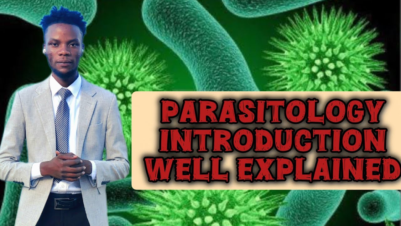 PARASITOLOGY INTRODUCTION (MICROBIOLOGY)