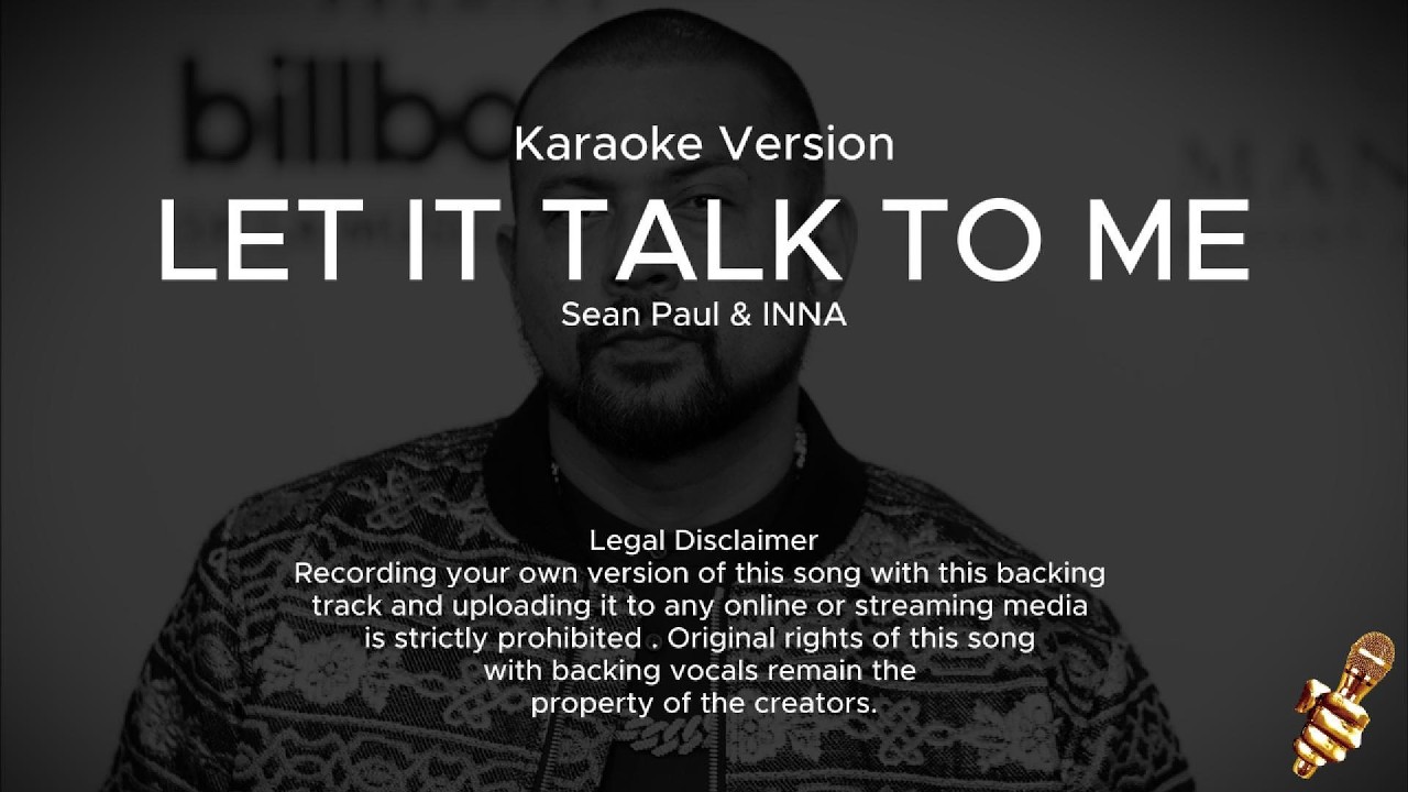 Sean Paul x INNA - Let It Talk To Me (Karaoke Version)