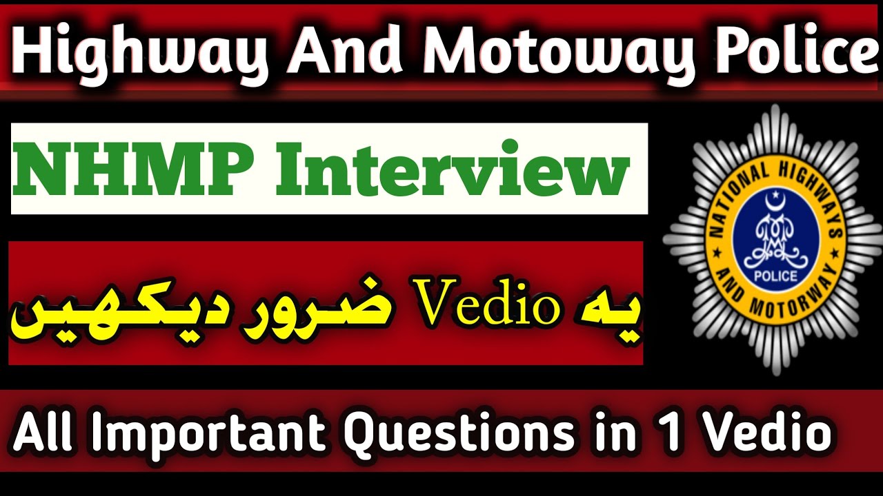 Motorway Related Questions || NHMP Important Questions || NHMP Interview Experience
