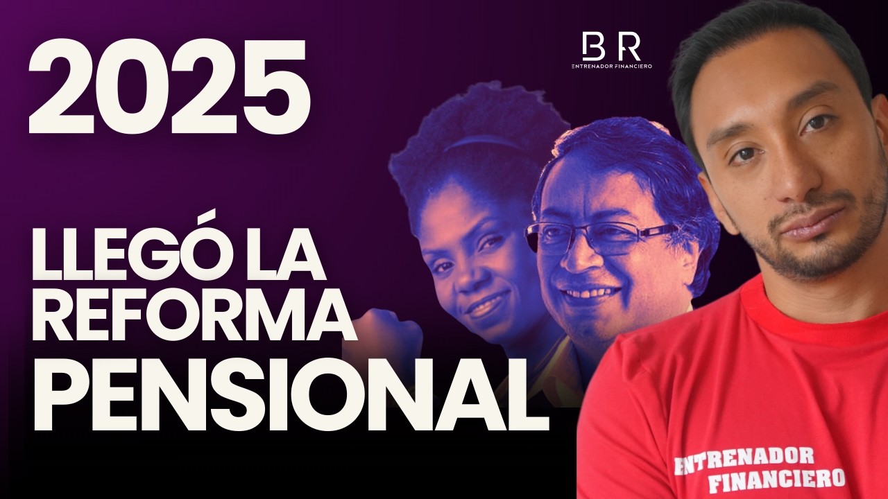 🚨 ¡2025 y la REFORMA PENSIONAL! ¿Cómo Escoger tu ACCAI?