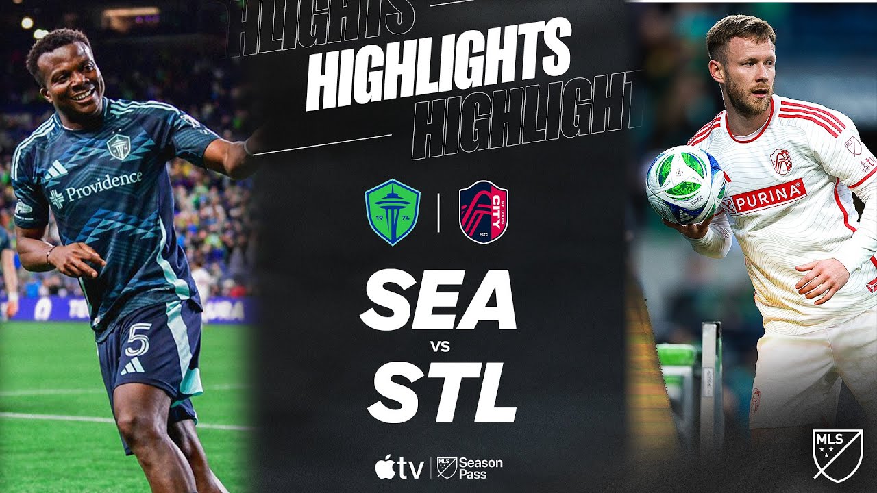 Seattle Sounders FC vs. St. Louis CITY SC | Full Match Highlights | 5-Goal Thriller!