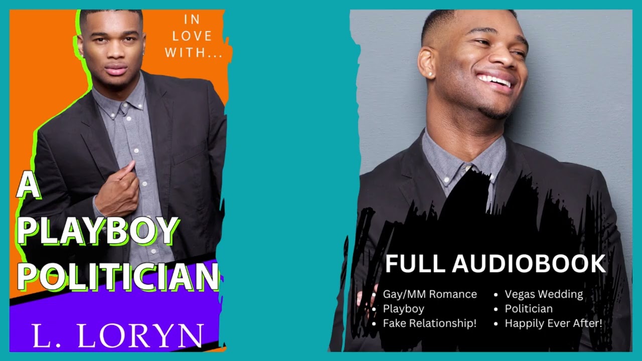 {FULL AudioBook} In Love With... A Playboy Politician #lgbtq #audiobooks #mmromance #romancebook