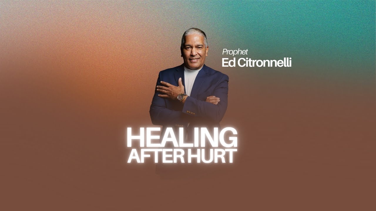 HEALING AFTER HURT  | ED CITRONNELLI