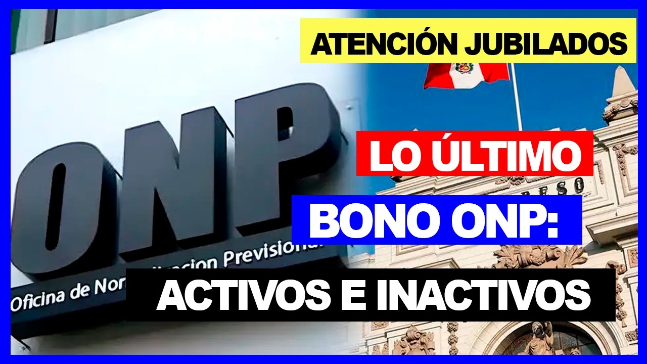 Bono ONP: Beneficiar&iacute;a a activos e inactivos, los tres montos que se analizan
