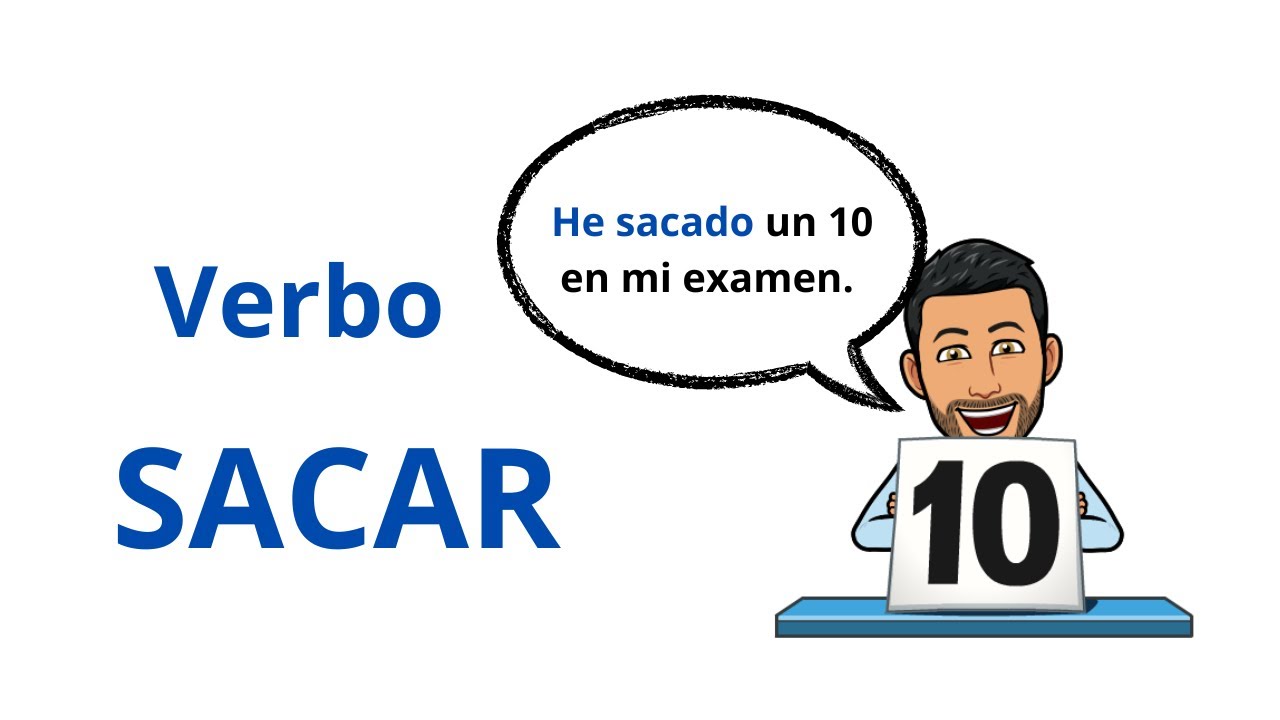 ✅Verbo SACAR en Español✅ Usos y significados. Gramática 💯Aprender Español💯 Learn Spanish.
