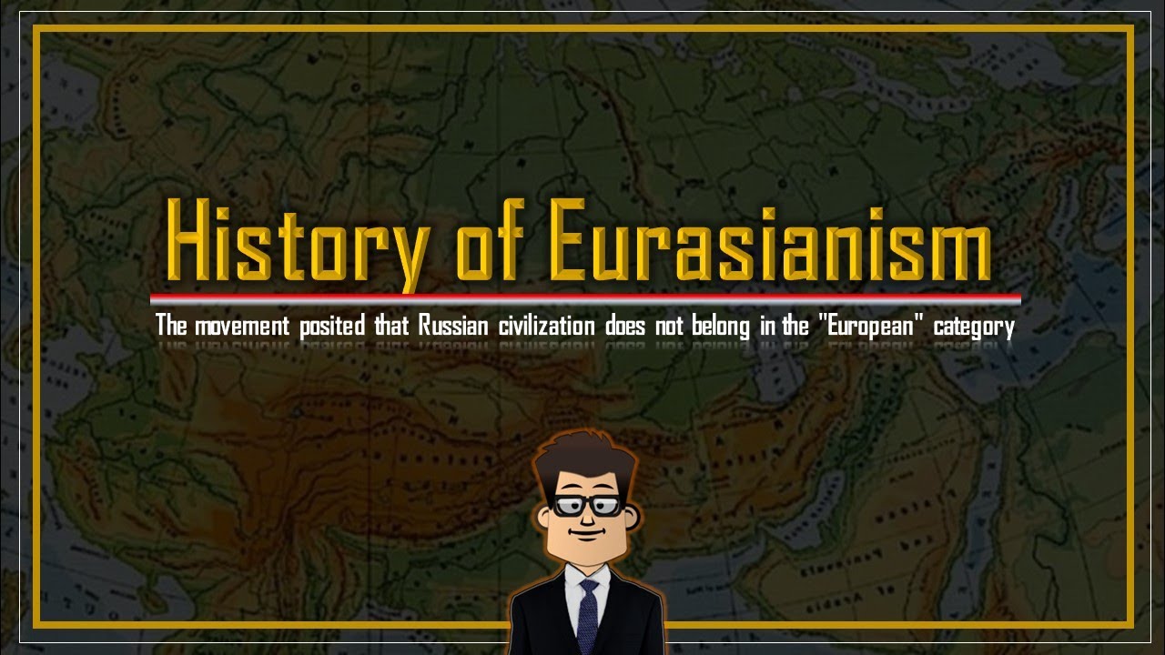 History of Eurasianism
