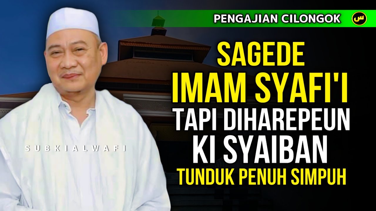 ABUYA UCI Kisah Imam Syafii || Karomah Ki Syaiban
