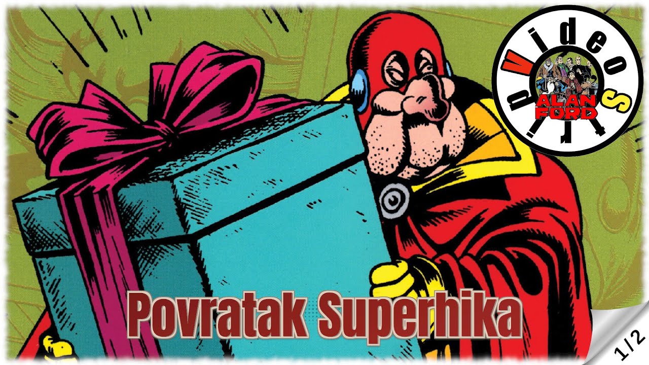 Alan Ford - Povratak Superhika - Strip u boji (1/2)
