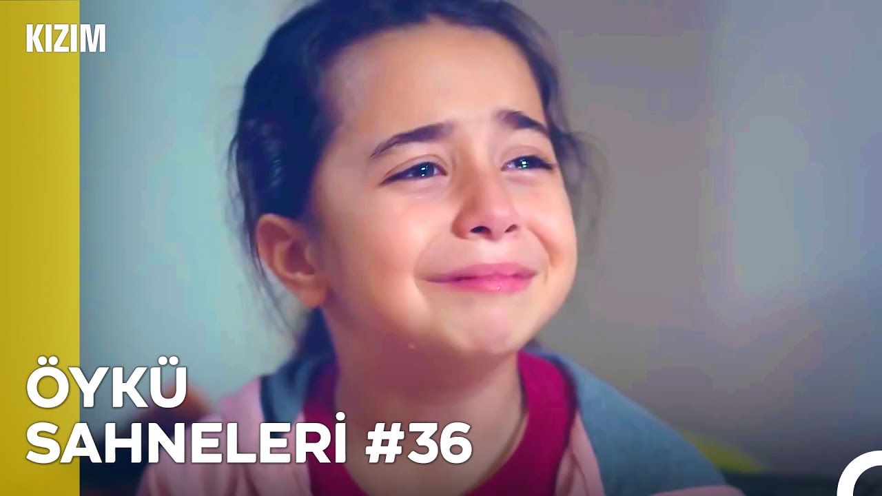 Baştan Sona Öykü Sahneleri (Part 36) - Kızım