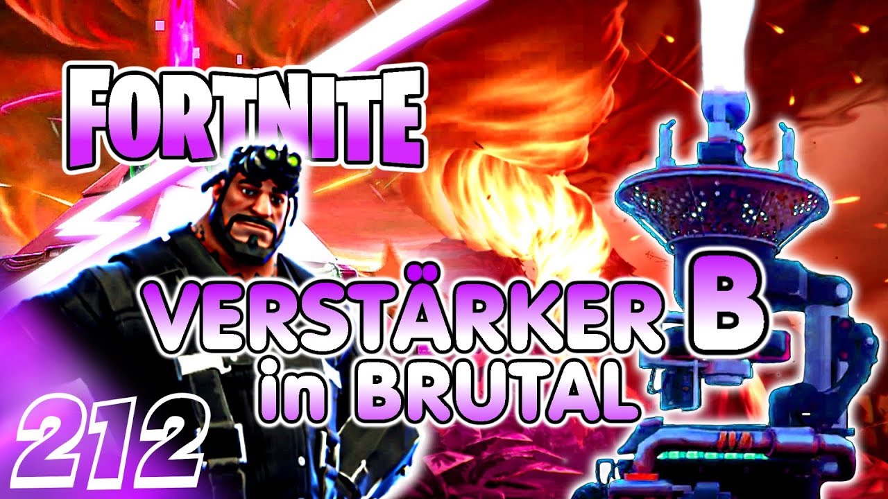 FORTNITE ⚡ Rette die Welt - Verstärker B in Brutal ◄#212► Let's Play Fortnite - MaikderIV