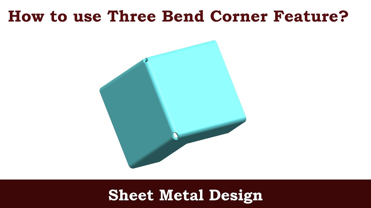 How to use Three Bend Corner Feature | Sheet Metal Design in NX (Unigraphics) || C for CAD ||