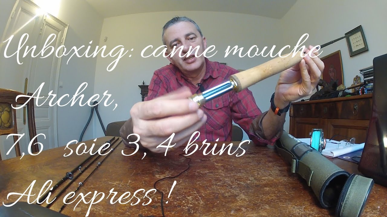 UNBOXING CANNE A MOUCHE ARCHER 7,6 PIEDS,   SOIE 3 ALIEXPRESS