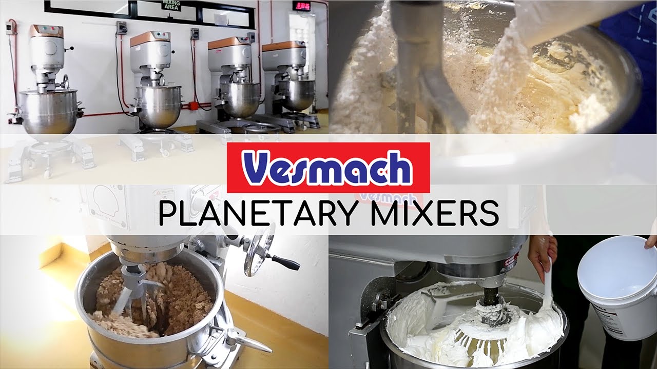 Vesmach Planetary Mixers