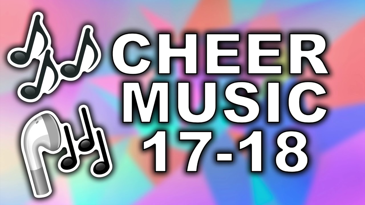 CHEER MUSIC 2017-2018
