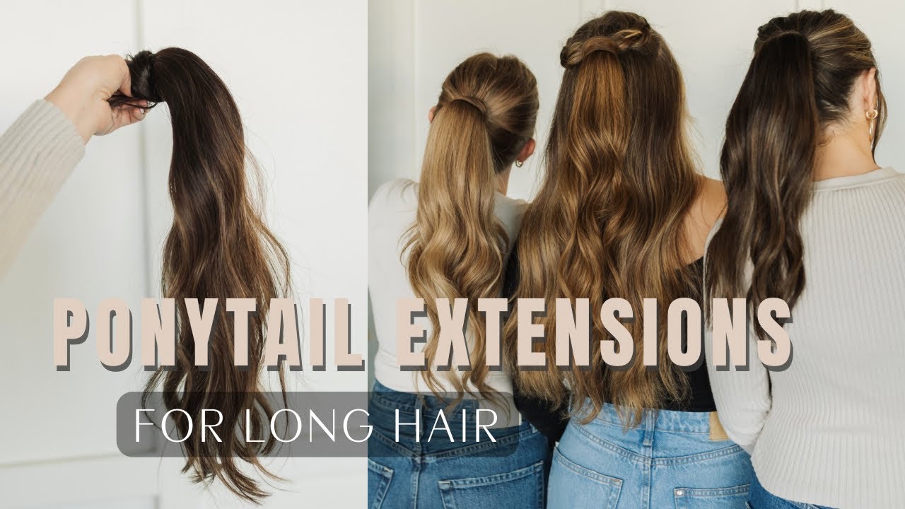 DREAM PONYTAIL || Ponytail Extensions || High Pony How-To